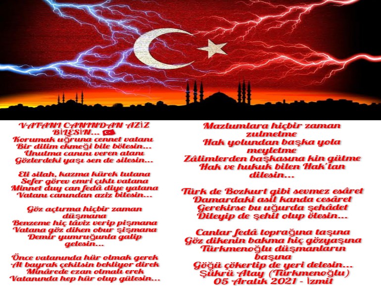 VATANI CANINDAN AZİZ BİLESİN...