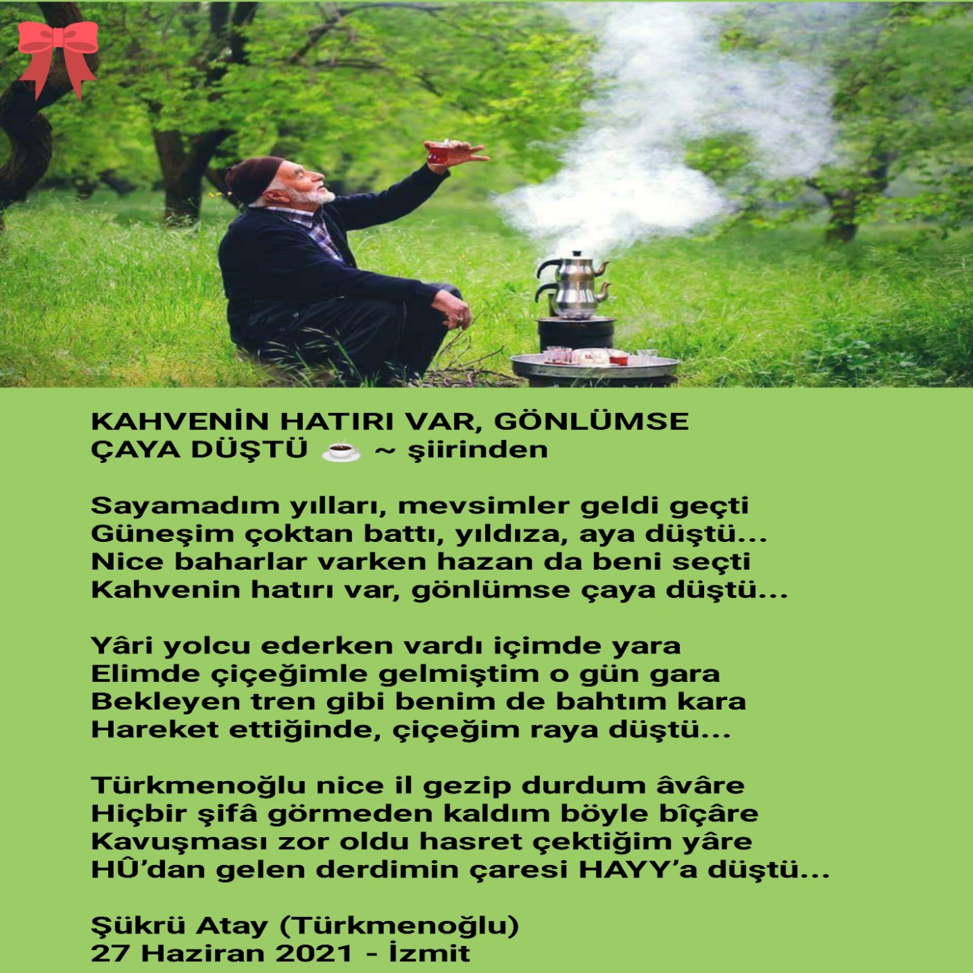 KAHVENİN HATIRI VAR, GÖNLÜMSE ÇAYA DÜŞTÜ