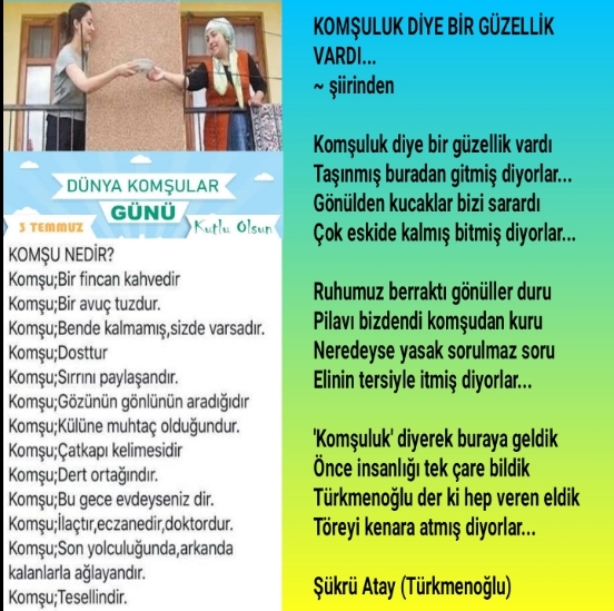 KOMŞULUK DİYE BİR GÜZELLİK VARDI...