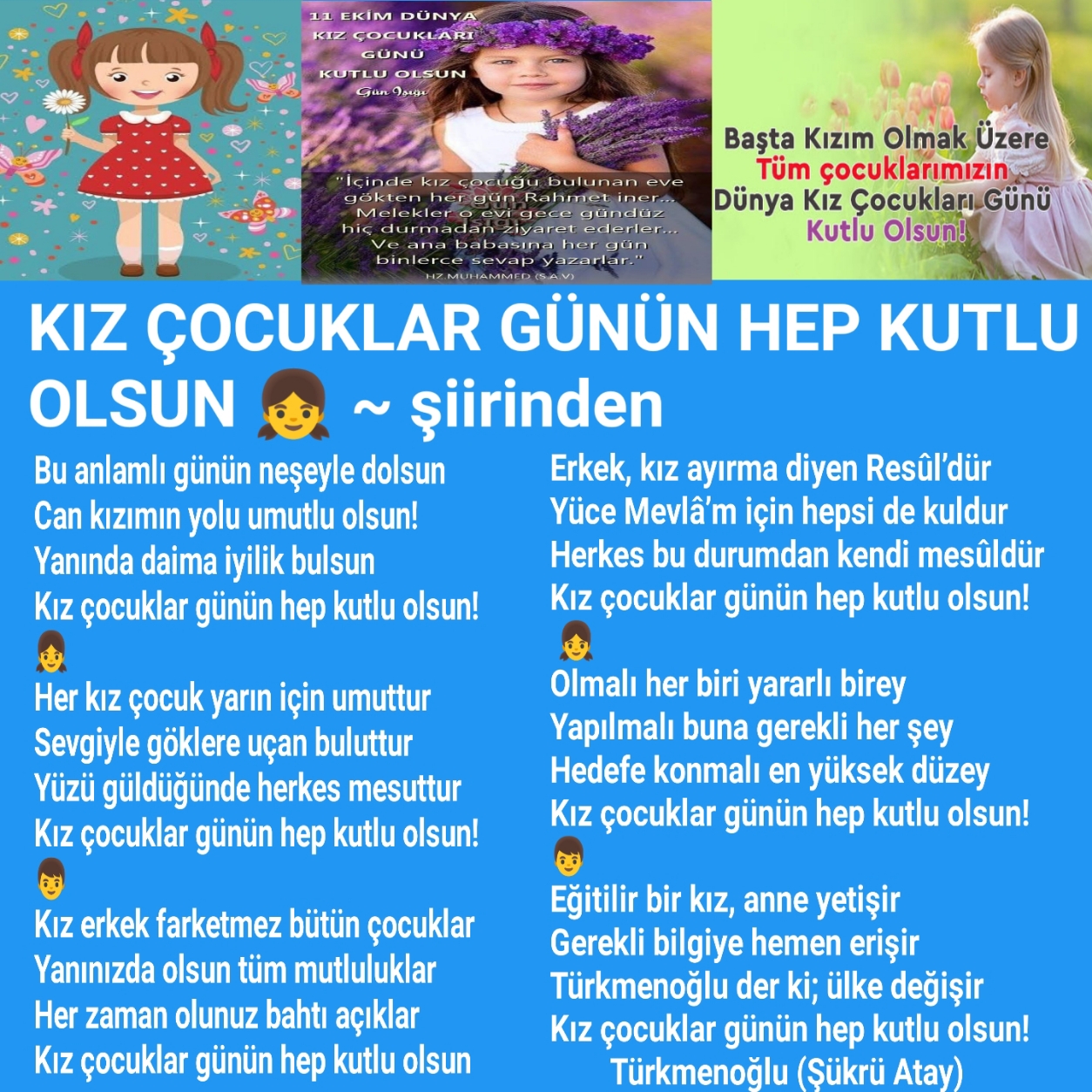 KIZ ÇOCUKLAR GÜNÜN HEP KUTLU OLSUN!