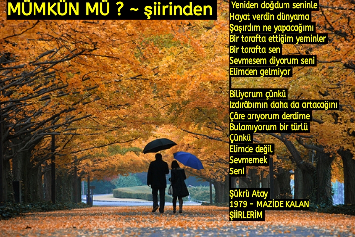 MÜMKÜN MÜ ?