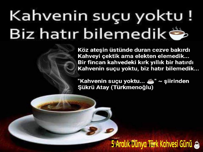 KAHVENİN SUÇU YOKTU...