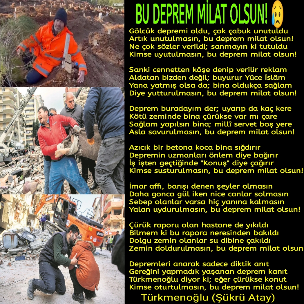 BU DEPREM MİLAT OLSUN!