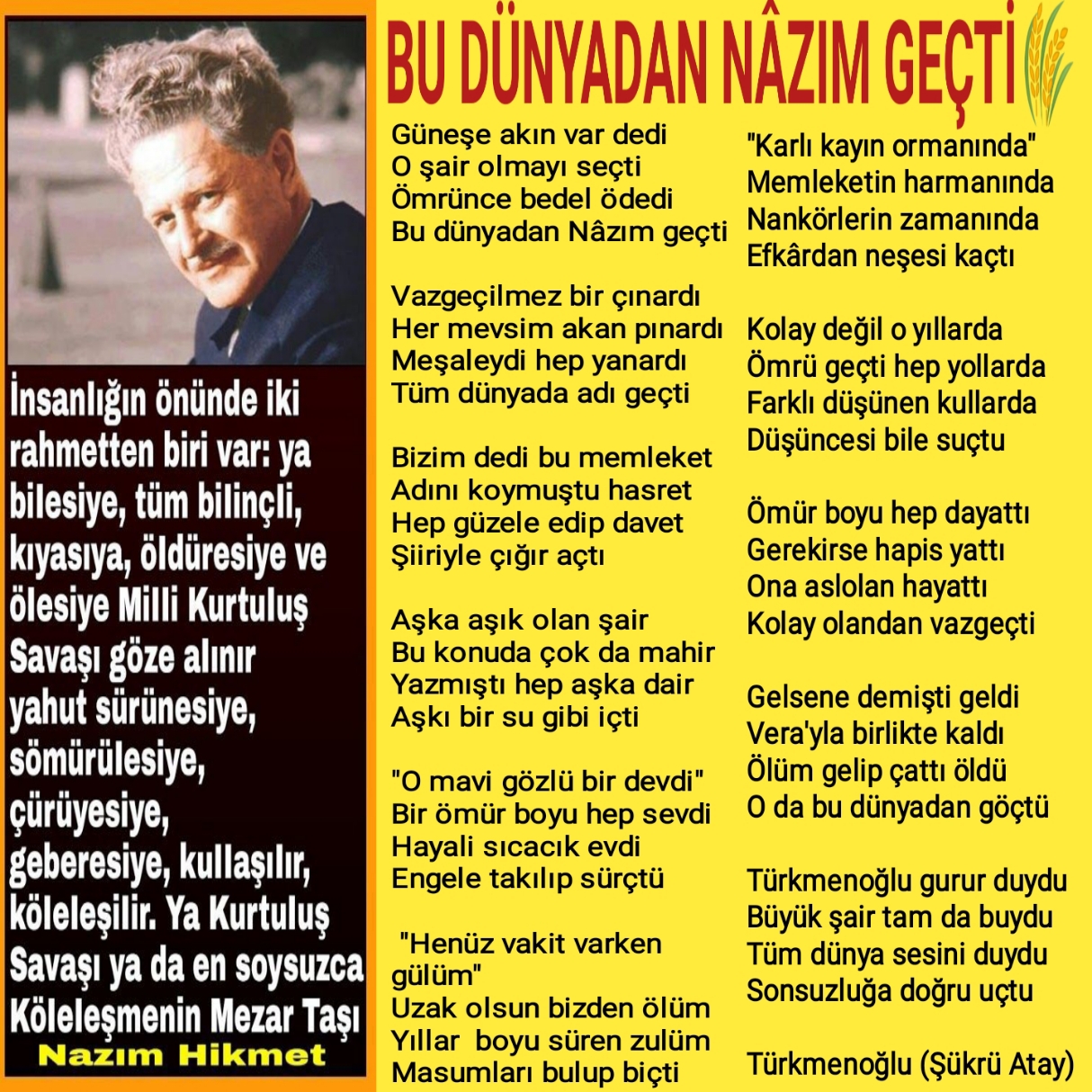 Bu Dünyadan Nâzım Geçti