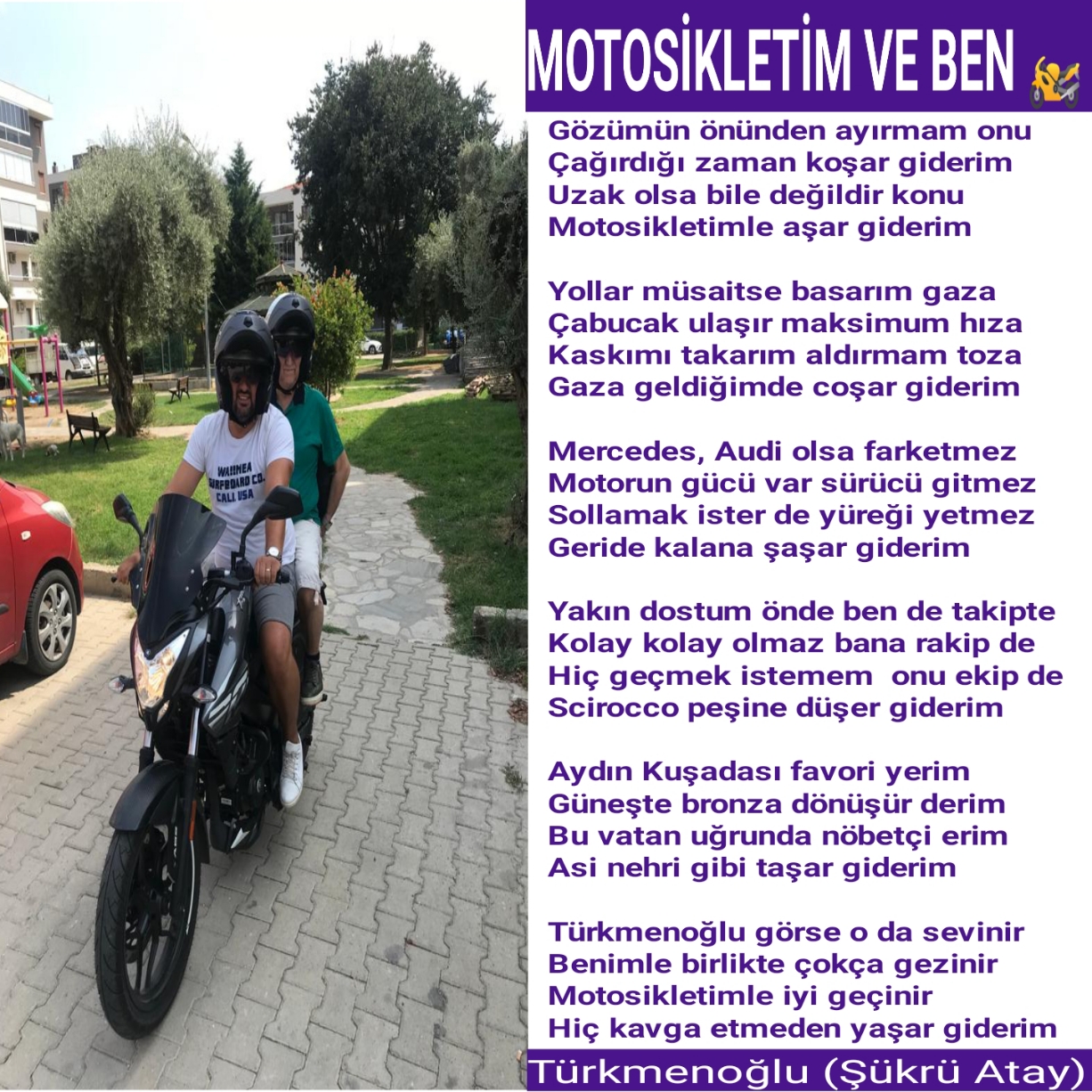Motosikletim Ve Ben