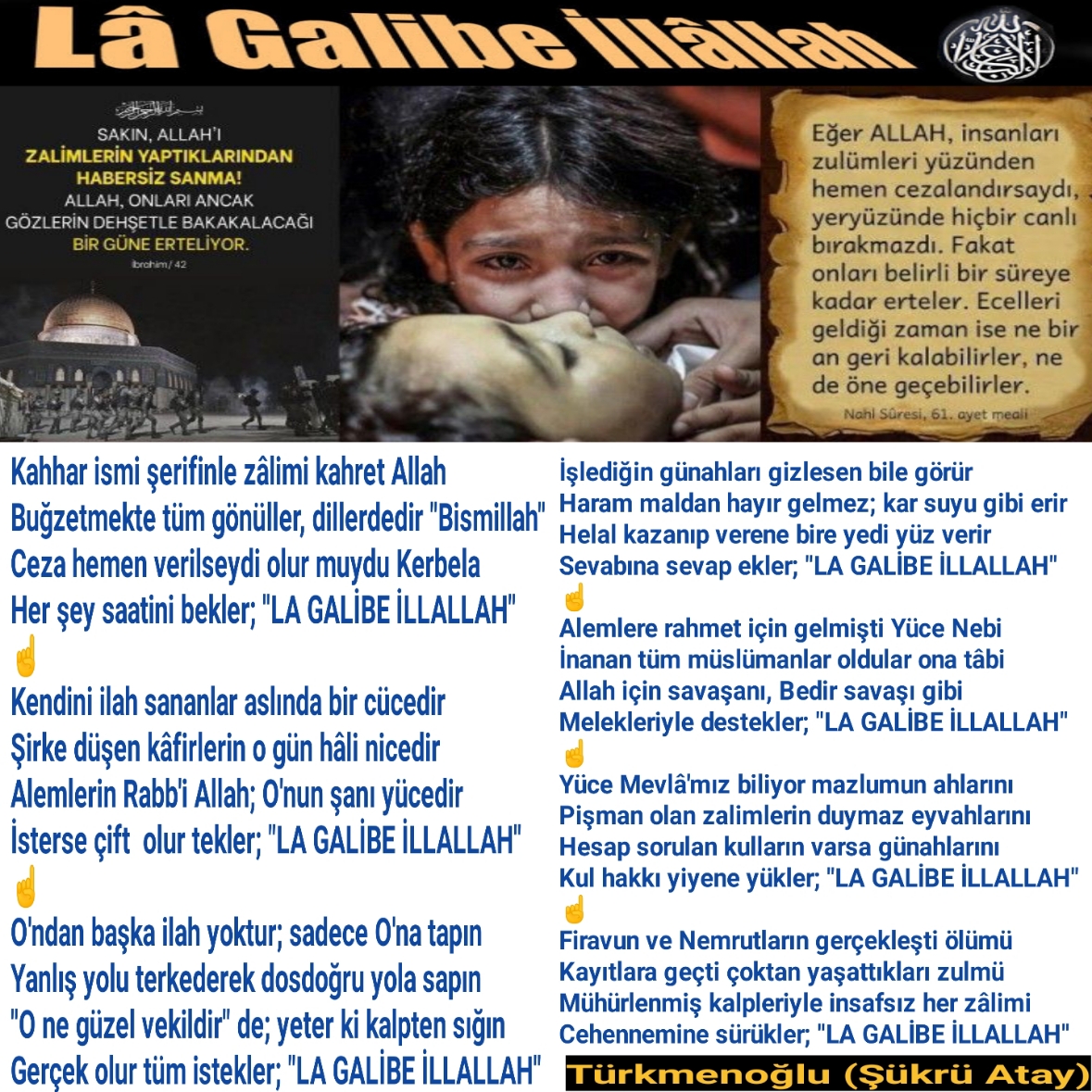LA GALİBE İLLALLAH