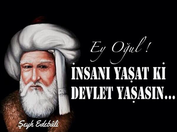 "İNSANI YAŞAT Kİ DEVLET YAŞASIN!"