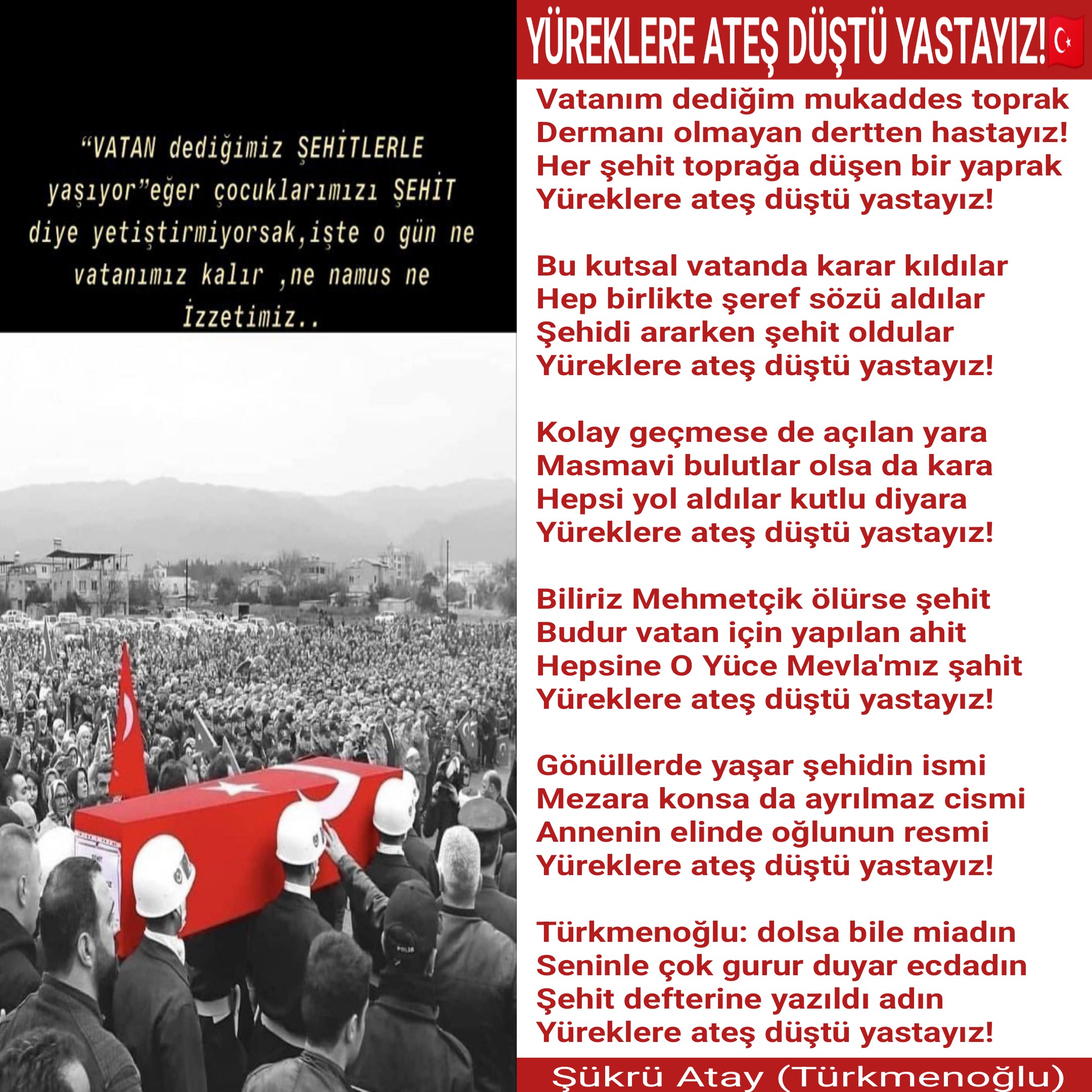 YÜREKLERE ATEŞ DÜŞTÜ YASTAYIZ